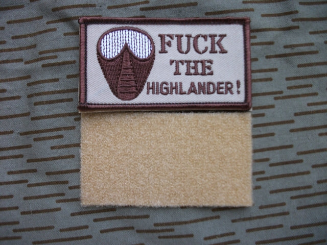 Fuck The Highlander Patch Khaki con Velcro